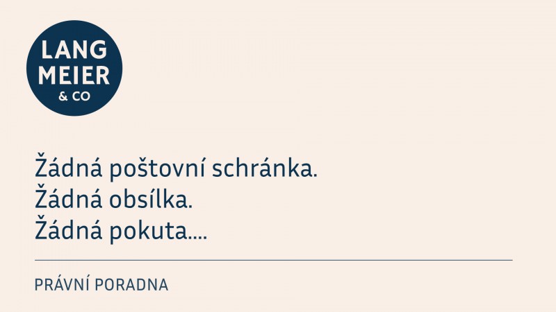 Žádná poštovní schránka. Žádná obsílka. Žádná pokuta.