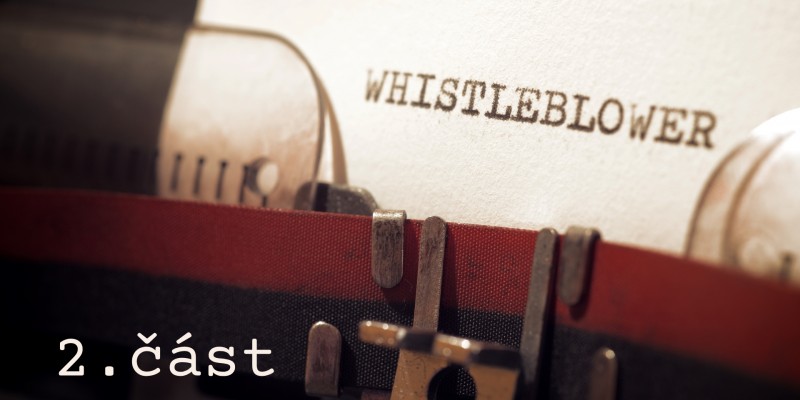 Whistleblowing 2. - Zákon o ochraně oznamovatelů